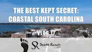 The Best Kept Secret: Coastal South Carolina - Vlog 17