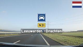 Driving in the Netherlands: N31 Expressway from Leeuwarden to Drachten