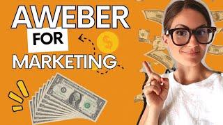 2023 AWeber Email Marketing Guide: Comprehensive Tutorial for Beginners