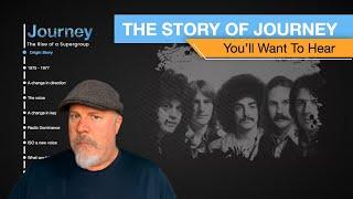 The Story of Journey You'll Want To Hear