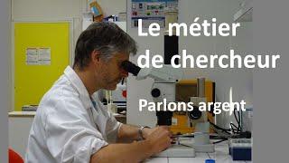 Le métier de chercheur : parlons argent