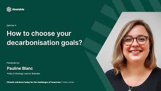 How to choose your company's decarbonisation pathway? - Abatable