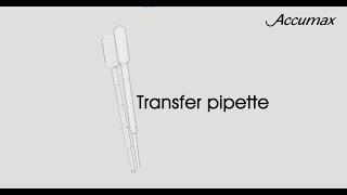 Transfer pipette by Accumax Lab Devices