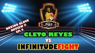 Coach Rico La'Mar's Corner! | Ep. 5 | Cleto Reyes Vs. InfinitudeFight Boxing Glove Review!