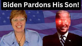 Biden Pardon's His Son, Be Prepared For DARK BRANDON!