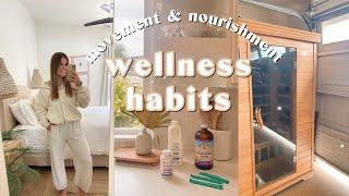 WELLNESS HABITS | nourishing recipes, movement, gut health tips, healthy lifestyle evening routine