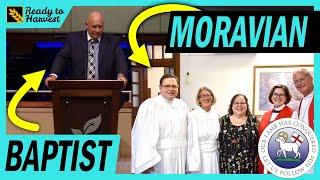 Independent Baptist vs The Moravian Church - What's the difference?