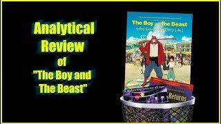 Analytical Review of The Boy and the Beast