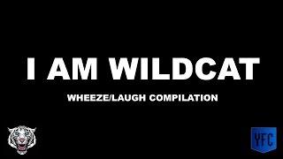 I AM WILDCAT Laughing/Wheezing Compilation - Best of I AM WILDCAT