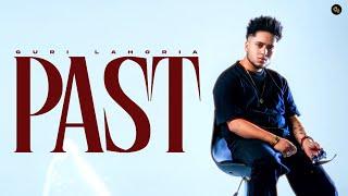 Past- Guri Lahoria(Official Video) | Devilo | Grand Studio