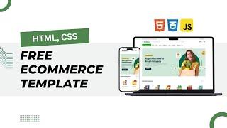 Best Free Grocery eCommerce Website Template - Easy Setup & Customization!