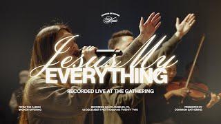 Jesus My Everything | Common Gathering