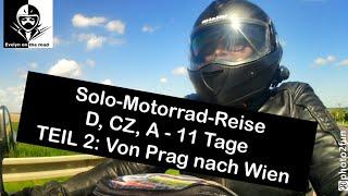 Solo-Motorrad-Reise Mai 2024 - D, CZ, A - Teil 2 - Von Prag nach Wien