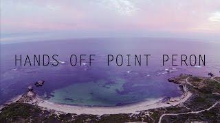 Hands Off Point Peron | Samuel Young