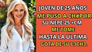 EL TIENE 25 AÑOS Y YO 50 HISTORIAS REALES I VERDADES OCULTAS