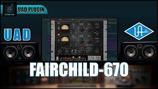 شرح بلاجن يونيفرسال اوديو | UAD FAIRCHILD 670