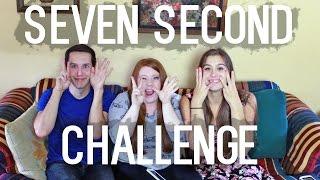 SEVEN SECOND CHALLENGE!