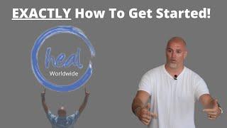 EXACTLY How To Get Started With Discover Heal Worldwide!