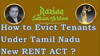 How to Evict Tenants Under New Rent Act ?, Advantages of New Tenancy Act 2017, Landlord and Tenants