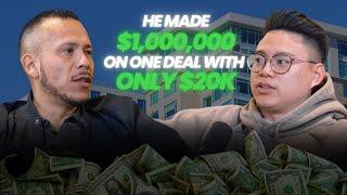 How Alex Camacho made $1Million On One Deal With Only $20K