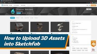 How to Upload 3D Assets to Sketchfab from Blender