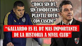 GALLARDO el DT mas importante, BOCA sin conducción