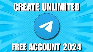 How To Create Telegram Account Without Phone Number | Telegram Unlimited Account | Free Number 2024