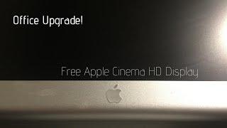 Office Upgrade - Free Apple Cinema HD Display!