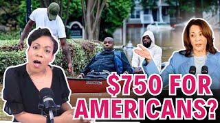 Kamala Prioritizes Illegals And Insults Americans with $750 Relief Payment