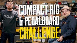 Compact Guitar Rig & Pedalboard Challenge - Dan Vs Mick [But It HAS To Be TPS Wet-Dry]