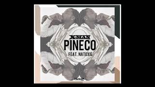 X-MAN Ft Natoxie - Pineco (Bereta Riddim) 2021