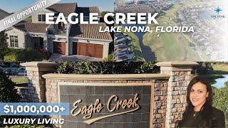 Eagle Creek I Lake Nona, FL I Luxury Homes