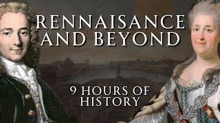 Non-Stop Rennaissance and Early Modern History | 9 Hour Sleep Compilation | Relaxing History ASMR