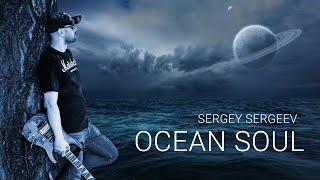 Ocean Soul - Sergey Sergeev