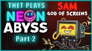 Thet Plays Neon Abyss Part 2: Light Dancer