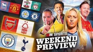 Man City vs Tottenham CLASH | Arteta's Dark Arts | Amorim First GAME! | Weekend Preview