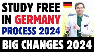 Study Free in Germany Process 2024 | Big Changes 2024 | Bachelor Degree | Master Degree | Study Visa