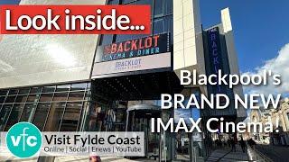 Look Inside Backlot | Blackpool's Brand New IMAX Cinema