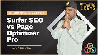 Surfer SEO vs Page Optimizer Pro: Which One is Better?