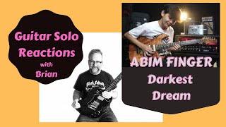 GUITAR SOLO REACTIONS ~ ABIM FINGER ~ Darkest Dream #abimfinger