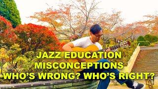 Jazz Guitar Education Misconceptions - What Beginners Should Know