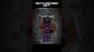 Flamefrags Edit | "I cant die" #flamefrags #edit #minecraft #shorts #gaming #lifestealsmp