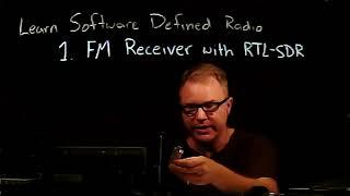 Learn SDR 01: FM Receiver with RTL SDR