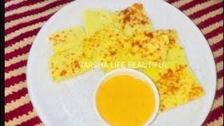 Live Dhokla Secret ￼Chutney VARSHA LIFE BEAUTIFUL 