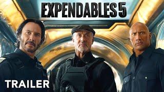 THE EXPENDABLES 5 - First Trailer | Sylvester Stallone, Keanu Reeves, Dwayne Johnson, | Lionsgate