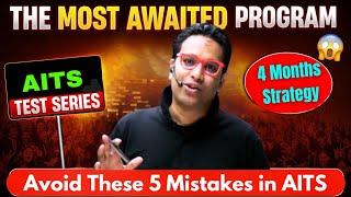 Avoid these Mistakes in AITS ️ AITS Best STRATEGY by Saleem Sir  #aits #jee2025 #jeemains #iitjee