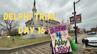 Delphi Trial Day 16  #RichardAllen #Delphi #TrueCrime - Trial Recap