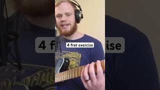 What is the 4 fret exercise?