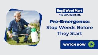 Pre-Emergence: Stop Weeds Before They Start