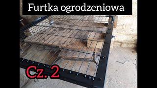 Ogrodzenie z siatki. Furtka ogrodzeniowa Cz. 2